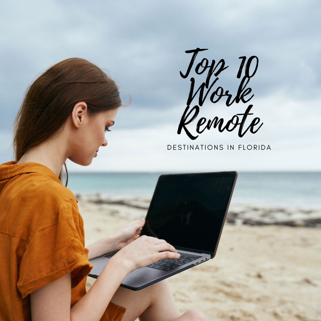 top-10-work-remote-locations-florida
