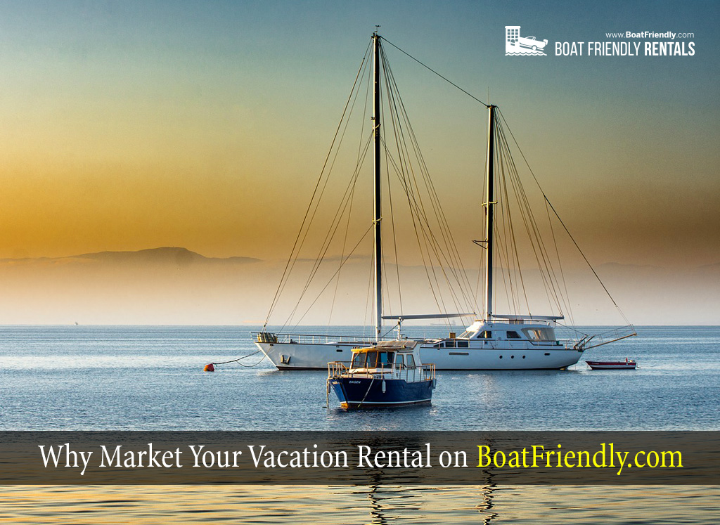 Market-Your-Vacation-Rental-BoatFriendly.com